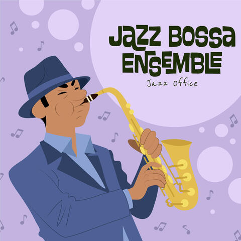 Jazz Bossa Ensemble