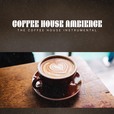 Coffee House Ambience