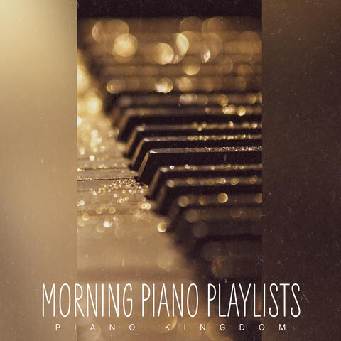 Morning Piano Playlists