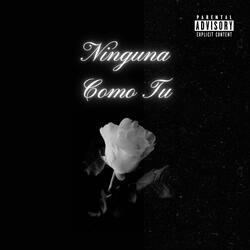 NINGUNA COMO TU