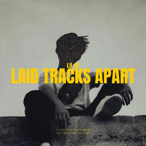 Laid Tracks Apart