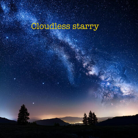 Cloudless starry