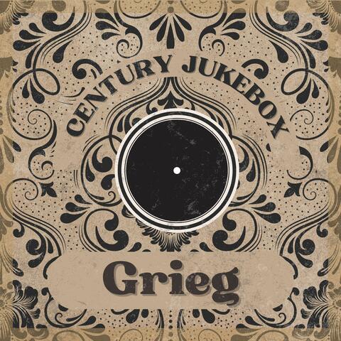 Grieg: Century Jukebox