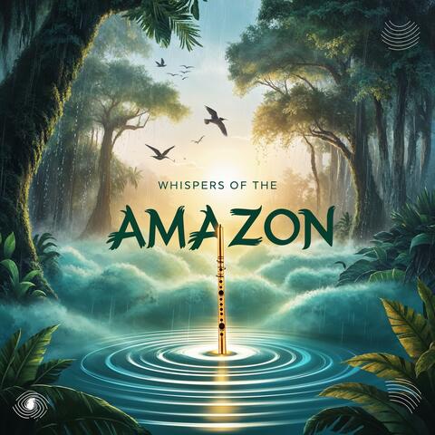 Whispers of the Amazon