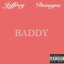 BADDY