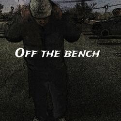 Off The Bench