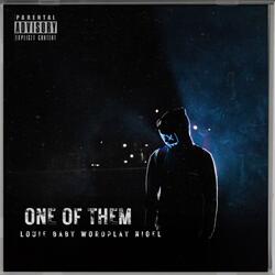 ONE OF THEM