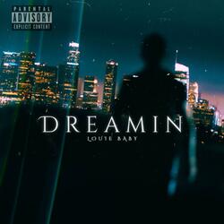 Dreamin
