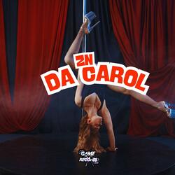ZN Da Carol