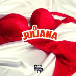 O Juliana