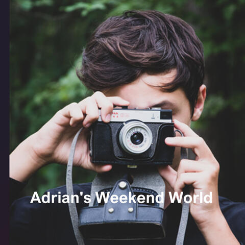 Adrian's Weekend World
