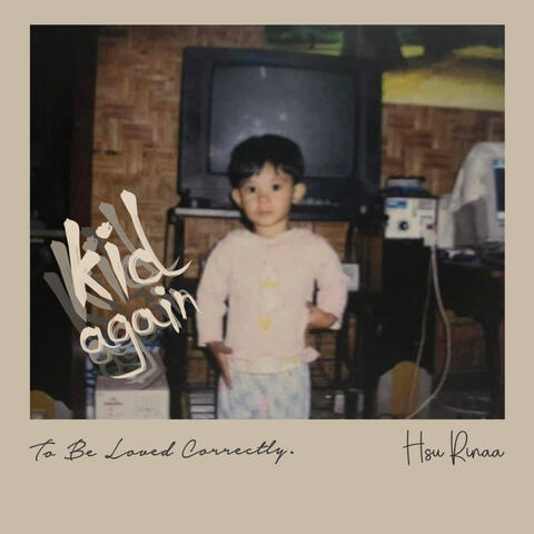 Kid Again