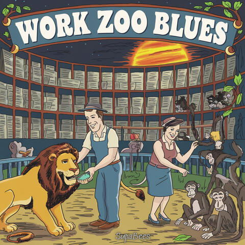 Work Zoo Blues