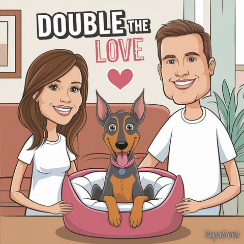 Double the Love (A Min Pin's Valentine)