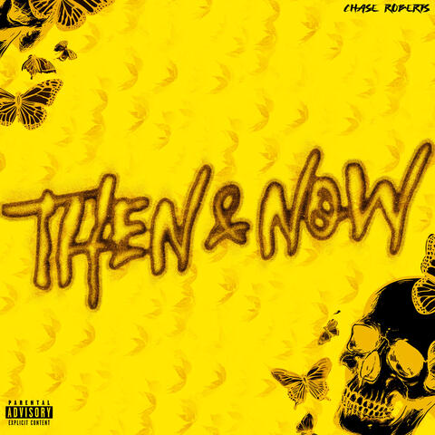 Then & Now