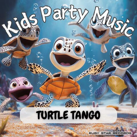 Turtle Tango - Kids Party Music