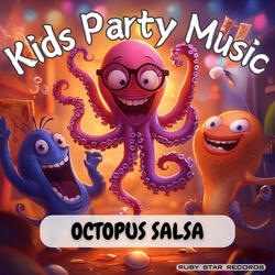 Octopus Salsa - Kids Party Music