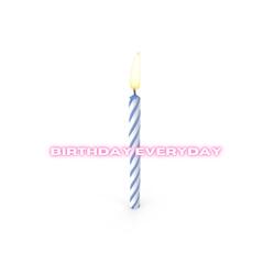 BIRTHDAY EVERYDAY