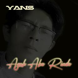Ayah Aku Rindu