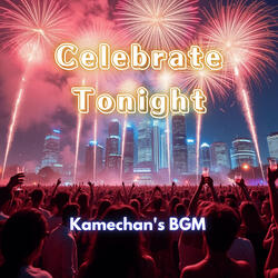 Celebrate Tonight