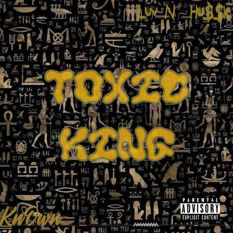 Toxic King