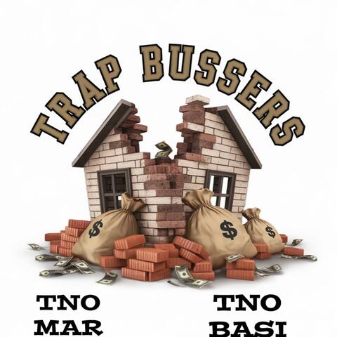 Trap Bussers