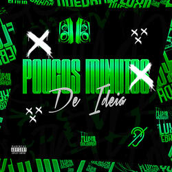 Poucos minutos de Ideia