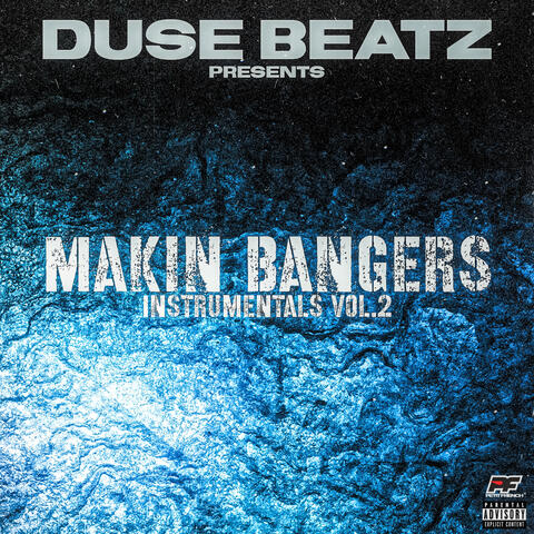 Makin Bangers, Vol.2