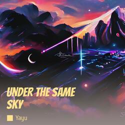 Under the Same Sky
