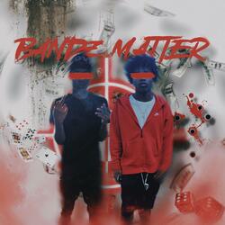 Bandz Matter