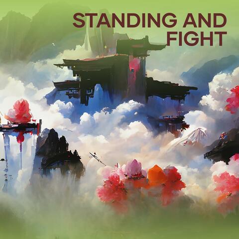Standing and Fight