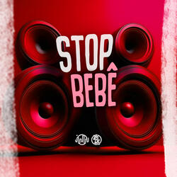 STOP BEBÊ