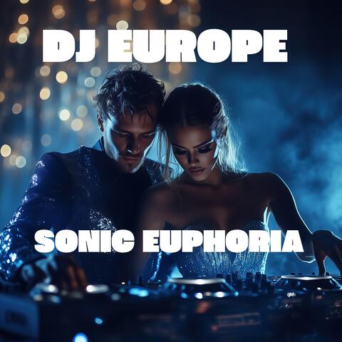 Sonic Euphoria