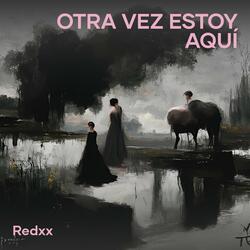 Otra vez estoy aquí