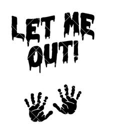 Let Me Out