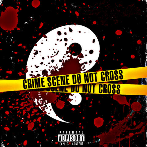 Crime Scene Do Not Cross