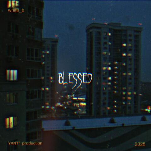 blessed