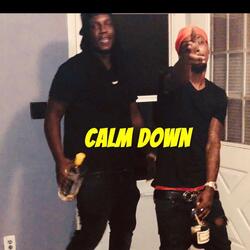 Calm Down