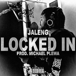 Locked In