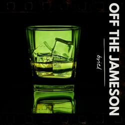 Off The Jameson