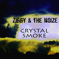 Crystal Smoke