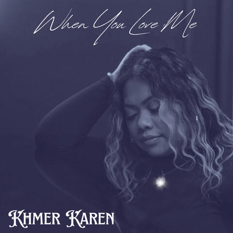 When You Love Me