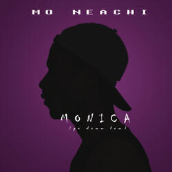 Monica (Go Down Low)