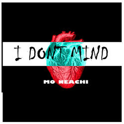 I Dont Mind