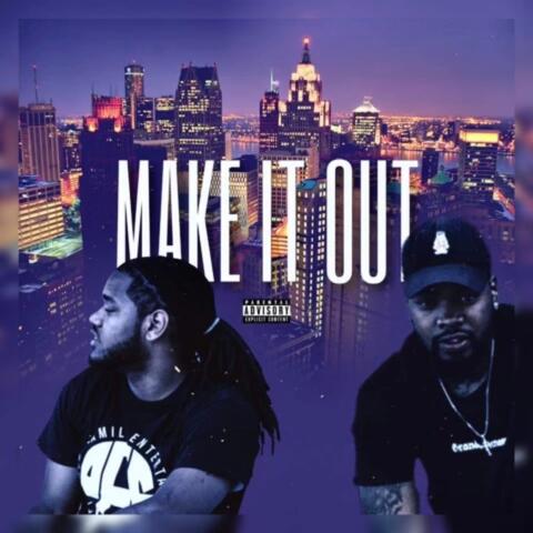 Make It Out