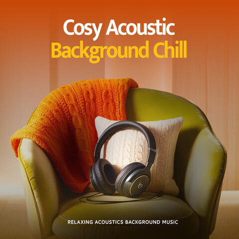 Cosy Acoustic Background Chill