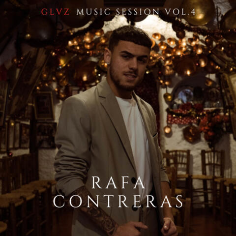 Rafa Contreras: GLVZ Music Sessions, Vol. 4