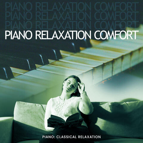 Piano Relaxation Comfort
