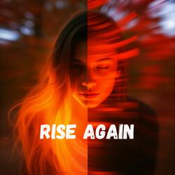 Rise Again
