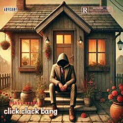Click-Clack-Bang